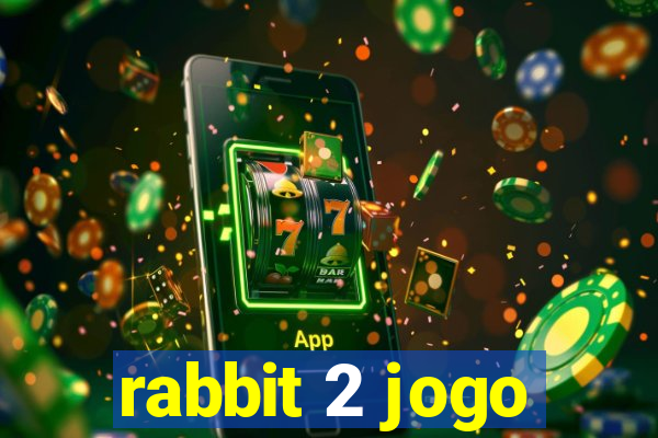 rabbit 2 jogo